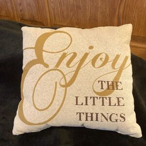 “Enjoy the Little Things” Pillow
